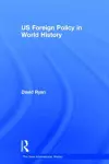 US Foreign Policy in World History cover