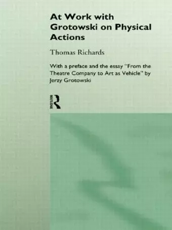 At Work with Grotowski on Physical Actions cover