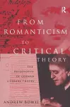 From Romanticism to Critical Theory cover