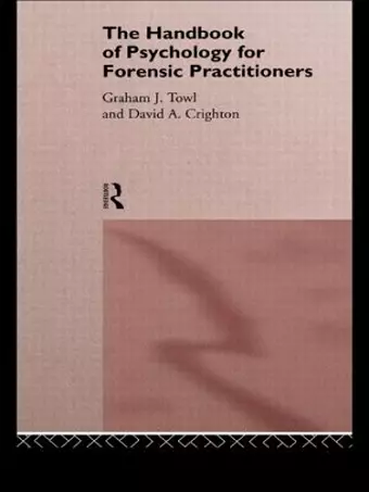 The Handbook of Psychology for Forensic Practitioners cover