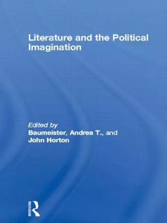 Literature and the Political Imagination cover