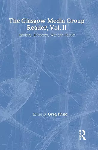 The Glasgow Media Group Reader, Vol. II cover