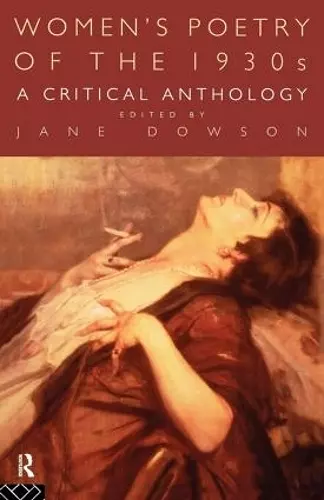 Women's Poetry of the 1930s: A Critical Anthology cover