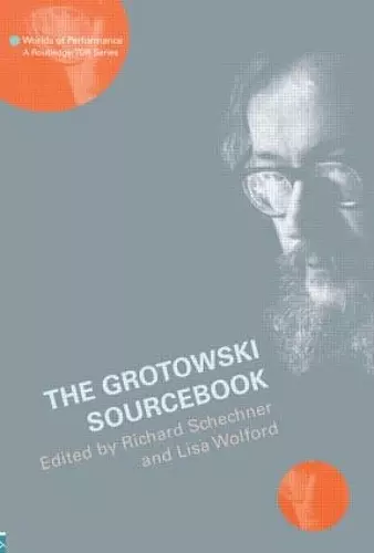 The Grotowski Sourcebook cover