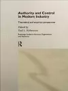 Authority and Control in Modern Industry cover