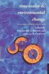 Timescales and Environmental Change cover