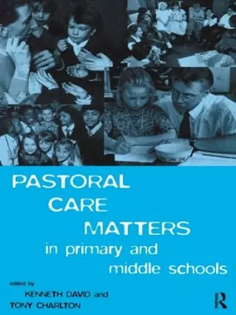 Pastoral Care Matters in Primary and Middle Schools cover