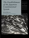 The Establishment of the Japanese Constitutional System cover