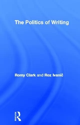 The Politics of Writing cover