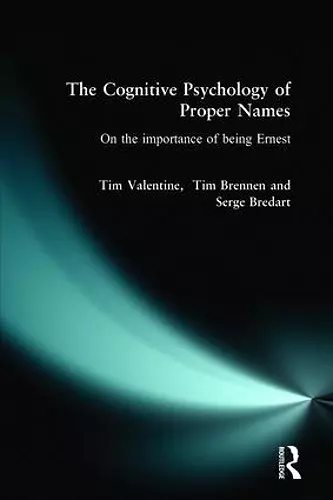 The Cognitive Psychology of Proper Names cover