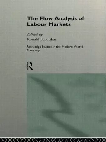 The Flow Analysis of Labour Markets cover