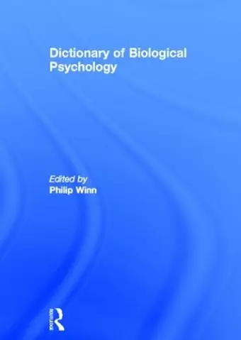 Dictionary of Biological Psychology cover