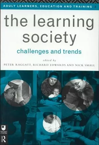 The Learning Society: Challenges and Trends cover