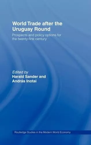 World Trade after the Uruguay Round cover