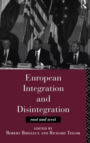 European Integration and Disintegration cover