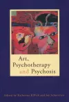 Art, Psychotherapy and Psychosis cover