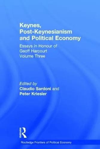 Keynes, Post-Keynesianism and Political Economy cover