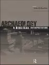 Archaeology and Biblical Interpretation cover