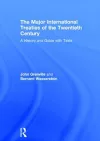 The Major International Treaties of the Twentieth Century cover