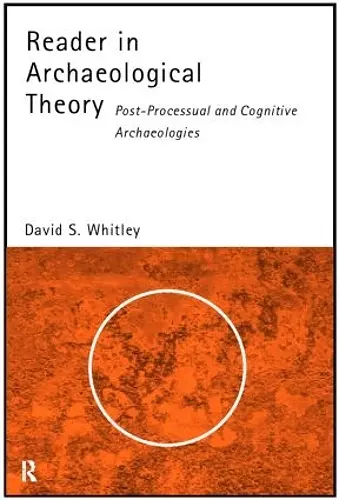 Reader in Archaeological Theory cover