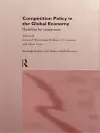 Competition Policy in the Global Economy cover