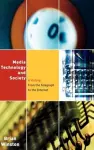 Media,Technology and Society cover