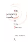 The Religious Function of the Psyche cover