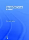 Routledge Encyclopedia of International Political Economy cover