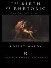 The Birth of Rhetoric cover