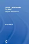 Japan: The Childless Society? cover