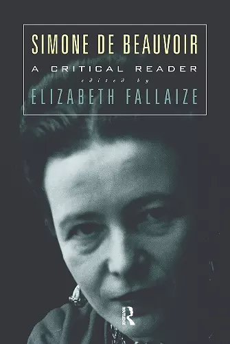 Simone de Beauvoir: A Critical Reader cover