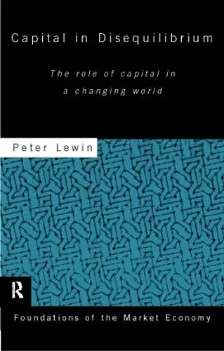 Capital in Disequilibrium cover