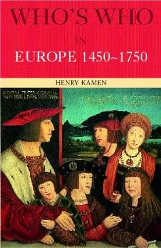 Who's Who in Europe 1450-1750 cover