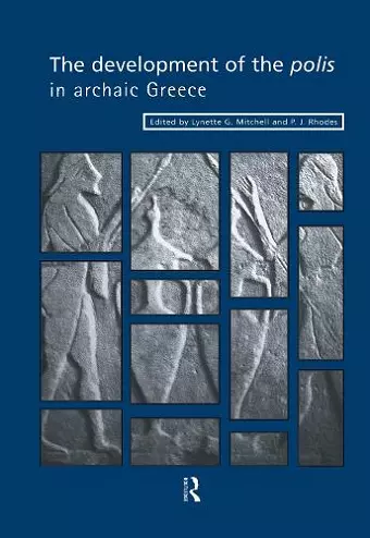 The Development of the Polis in Archaic Greece cover