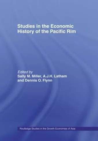 Studies in the Economic History of the Pacific Rim cover