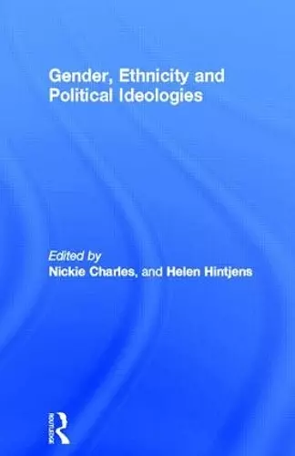 Gender, Ethnicity and Political Ideologies cover