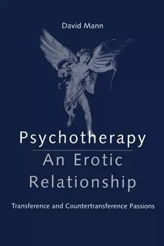 Psychotherapy: An Erotic Relationship cover