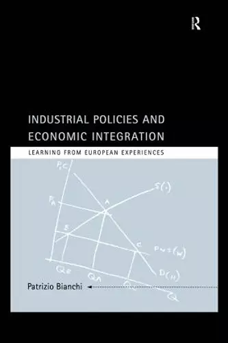 Industrial Policies and Economic Integration cover