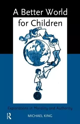 A Better World for Children? cover