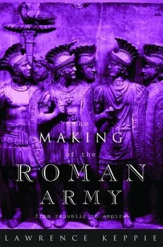 The Making of the Roman Army cover