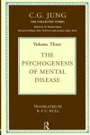 The Psychogenesis of Mental Disease cover
