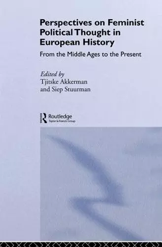 Perspectives on Feminist Political Thought in European History cover