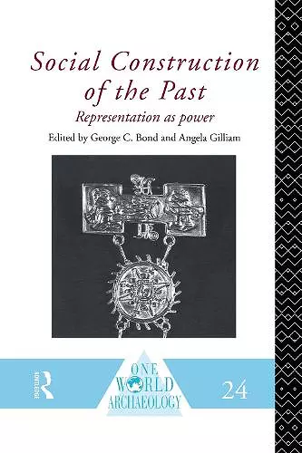 Social Construction of the Past cover