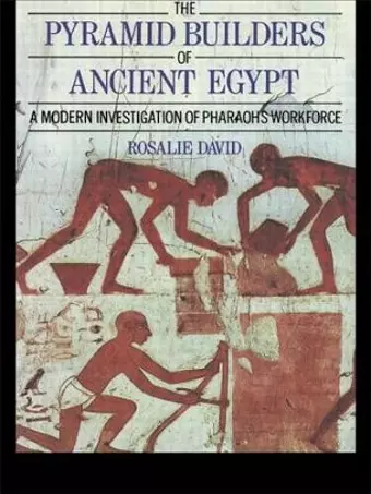 The Pyramid Builders of Ancient Egypt cover