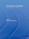 The Politics of Display cover