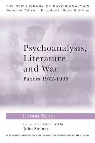 Psychoanalysis, Literature and War cover