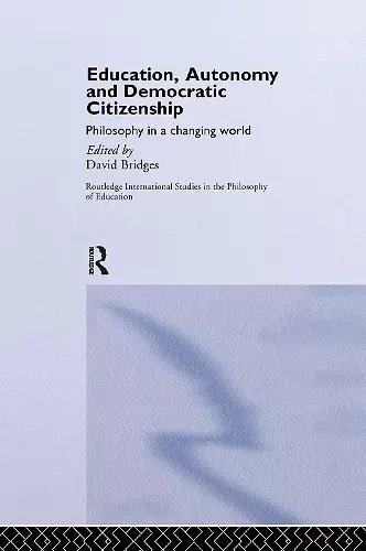 Education, Autonomy and Democratic Citizenship cover