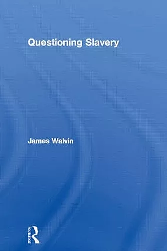 Questioning Slavery cover