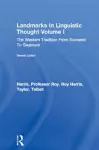 Landmarks In Linguistic Thought Volume I cover