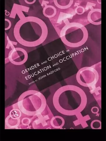 Gender and Choice in Education and Occupation cover